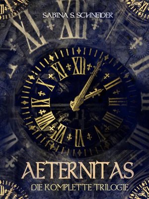 cover image of Aeternitas--Die komplette Trilogie